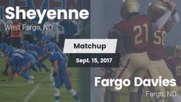 Matchup: Sheyenne  vs. Fargo Davies  2017