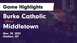 Burke Catholic  vs Middletown  Game Highlights - Nov. 29, 2023