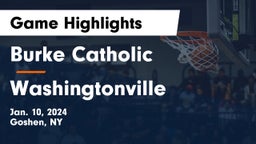 Burke Catholic  vs Washingtonville  Game Highlights - Jan. 10, 2024