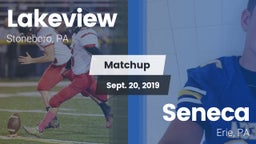 Matchup: Lakeview  vs. Seneca  2019