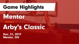 Mentor  vs Arby's Classic Game Highlights - Dec. 31, 2019