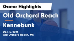 Old Orchard Beach  vs Kennebunk Game Highlights - Dec. 5, 2023
