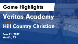 Veritas Academy  vs Hill Country Christian Game Highlights - Jan 21, 2017