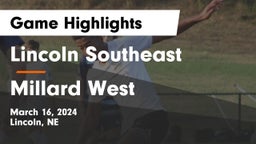 Lincoln Southeast  vs Millard West  Game Highlights - March 16, 2024