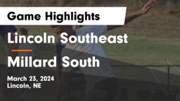 Lincoln Southeast  vs Millard South  Game Highlights - March 23, 2024