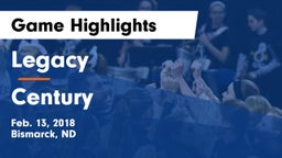 Legacy  vs Century  Game Highlights - Feb. 13, 2018
