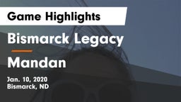 Bismarck Legacy  vs Mandan  Game Highlights - Jan. 10, 2020