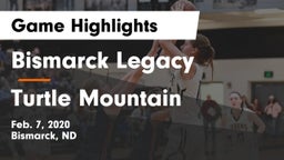 Bismarck Legacy  vs Turtle Mountain  Game Highlights - Feb. 7, 2020