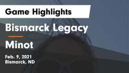 Bismarck Legacy  vs Minot  Game Highlights - Feb. 9, 2021