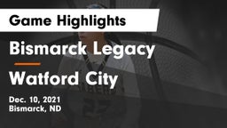 Bismarck Legacy  vs Watford City  Game Highlights - Dec. 10, 2021