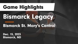 Bismarck Legacy  vs Bismarck St. Mary's Central  Game Highlights - Dec. 15, 2023