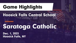 Hoosick Falls Central School vs Saratoga Catholic Game Highlights - Dec. 1, 2023