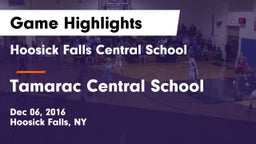 Hoosick Falls Central School vs Tamarac Central School Game Highlights - Dec 06, 2016