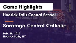 Hoosick Falls Central School vs Saratoga Central Catholic Game Highlights - Feb. 10, 2023