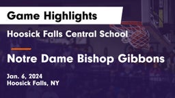 Hoosick Falls Central School vs Notre Dame Bishop Gibbons Game Highlights - Jan. 6, 2024