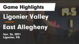 Ligonier Valley  vs East Allegheny  Game Highlights - Jan. 26, 2021