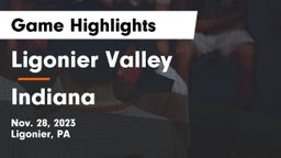 Ligonier Valley  vs Indiana  Game Highlights - Nov. 28, 2023