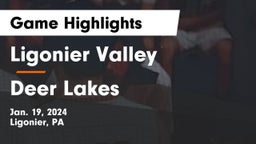 Ligonier Valley  vs Deer Lakes  Game Highlights - Jan. 19, 2024