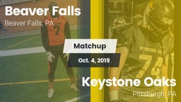 Matchup: Beaver Falls High vs. Keystone Oaks  2019