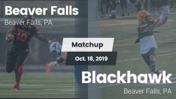 Matchup: Beaver Falls High vs. Blackhawk  2019