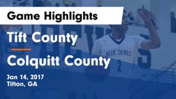 Tift County  vs Colquitt County  Game Highlights - Jan 14, 2017