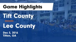 Tift County  vs Lee County  Game Highlights - Dec 3, 2016