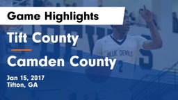 Tift County  vs Camden County  Game Highlights - Jan 15, 2017