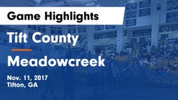 Tift County  vs Meadowcreek  Game Highlights - Nov. 11, 2017