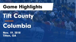 Tift County  vs Columbia Game Highlights - Nov. 19, 2018