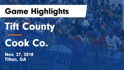 Tift County  vs Cook Co.  Game Highlights - Nov. 27, 2018