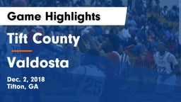 Tift County  vs Valdosta  Game Highlights - Dec. 2, 2018