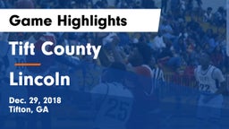 Tift County  vs Lincoln  Game Highlights - Dec. 29, 2018