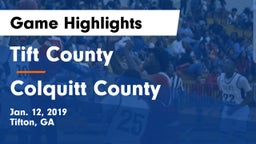 Tift County  vs Colquitt County  Game Highlights - Jan. 12, 2019
