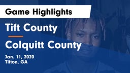 Tift County  vs Colquitt County  Game Highlights - Jan. 11, 2020