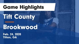 Tift County  vs Brookwood  Game Highlights - Feb. 24, 2020