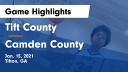 Tift County  vs Camden County Game Highlights - Jan. 15, 2021