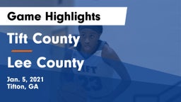Tift County  vs Lee County  Game Highlights - Jan. 5, 2021