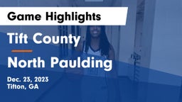 Tift County  vs North Paulding  Game Highlights - Dec. 23, 2023