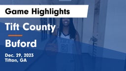 Tift County  vs Buford  Game Highlights - Dec. 29, 2023