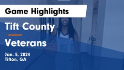 Tift County  vs Veterans  Game Highlights - Jan. 5, 2024