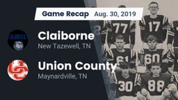 Recap: Claiborne  vs. Union County  2019