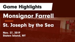 Monsignor Farrell  vs St. Joseph by the Sea  Game Highlights - Nov. 27, 2019
