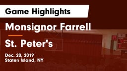 Monsignor Farrell  vs St. Peter's  Game Highlights - Dec. 20, 2019