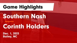 Southern Nash  vs Corinth Holders  Game Highlights - Dec. 1, 2023