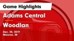 Adams Central  vs Woodlan  Game Highlights - Dec. 20, 2019