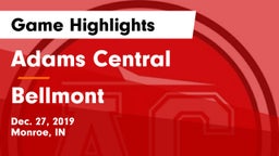 Adams Central  vs Bellmont  Game Highlights - Dec. 27, 2019