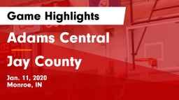 Adams Central  vs Jay County  Game Highlights - Jan. 11, 2020