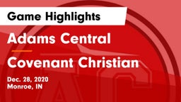 Adams Central  vs Covenant Christian  Game Highlights - Dec. 28, 2020