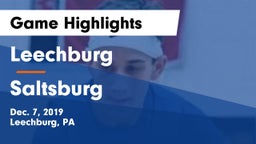 Leechburg  vs Saltsburg  Game Highlights - Dec. 7, 2019