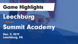 Leechburg  vs Summit Academy  Game Highlights - Dec. 9, 2019